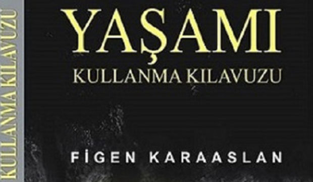 Yaşamı Kullanma Kılavuzu