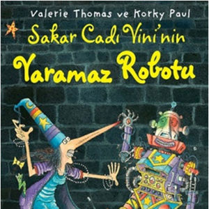 Sakar Cadı Vini'nin Yaramaz Robotu