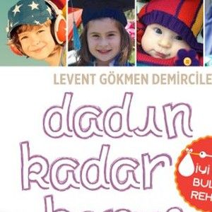 Dadın Kadar Konuş 