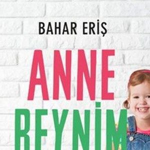 Bahar Eriş: Bizdeki annelik fazla romantik