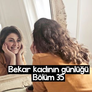 Her şey çok güzel olacak