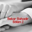 Evlilik beklentisi içindeki kadın çabuk bağlanır