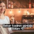Hayatının erkeğini buldun mu?