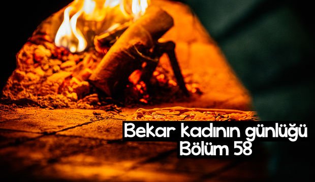Bekar kadının günlüğü – 58