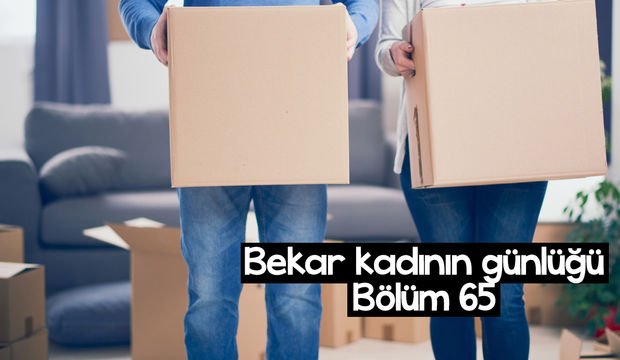 Bekar kadının günlüğü – 65