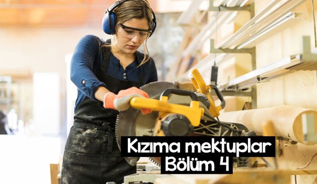 Kızıma Mektuplar-4