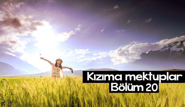 Kızıma Mektuplar-20